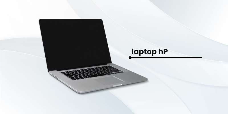 بهترین لپ تاپ های استوک برند اج پی hP